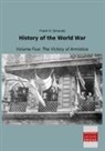 Frank H Simonds, Frank H. Simonds - History of the World War