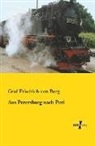 Friedrich Graf von Berg, Graf Friedrich von Berg - Aus Petersburg nach Poti