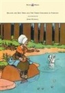 Anon, John Hassall - Roland and May-Bird and the Three Children of Fortune - Illustrated by John Hassall