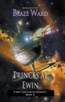 Blaze Ward - Princes at Ewin