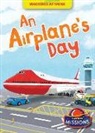 Derek Zobel - An Airplane's Day