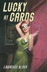 Lawrence Block - Lucky at Cards