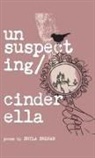Shyla Shehan - Unsuspecting Cinderella