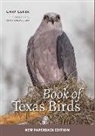 Gary Clark, Kathy Adams Clark - Book of Texas Birds
