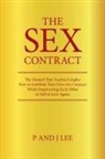 P and J Lee, P. And J. Lee - The Sex Contract