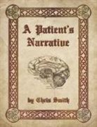 Chris Smith - A Patient's Narrative