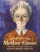 Gerda Brien Cristal - An Interview with Mother Goose