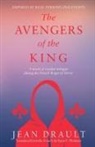 Jean Drault - The Avengers of the King