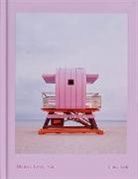 Tommy Kwak - Lifeguard Towers: Miami