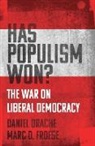 Daniel Drache, Marc D. Froese - Has Populism Won?