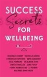 10 World-Class Expert Authors, Penny Power - Success Secrets for Wellbeing