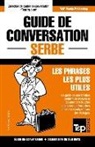 Andrey Taranov - Guide de conversation Français-Serbe et mini dictionnaire de 250 mots