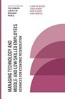Dr Adam (Grandslam Performance Associates Arroyos, Assistant Professor Kristin (Clemson University Frady, Kristin Frady, Claretha Hughes, Professor Claretha (University of Arkansas Hughes, Associate Lionel Robert... - Managing Technology and Middle- and Low-skilled Employees