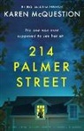 Karen McQuestion - 214 Palmer Street: A completely gripping psychological thriller packed with suspense