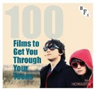 Ben Howarth - 100 Films to Get You Through Your Teens