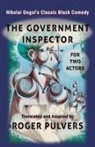 Roger Pulvers - The Government Inspector for Two Actors