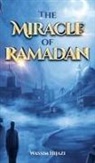 Wassim Hijazi - The Miracle of Ramadan
