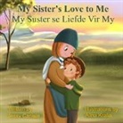 Jessy Carlisle, Alina Kralia - My Sister's Love to Me (My Suster se Liefde Vir My): The Legend of Rachel de Beer