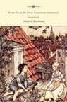 Hans  Christian Andersen, Arthur Rackham - Fairy Tales by Hans Christian Andersen - Illustrated by Arthur Rackham