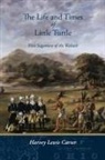 Harvey Lewis Carter - The Life and Times of Little Turtle