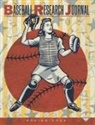 Society For American Baseball Research, Society for American Baseball Research (Sabr) - Baseball Research Journal (Brj), Volume 51 #1