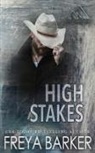 Freya Barker, Freya Barker - High Stakes