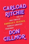 Don Gillmor - Carload Ritchie