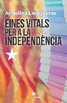 Angelina Llongueras - Eines vitals per a la independència