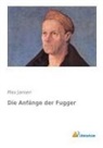 Max Jansen - Die Anfänge der Fugger