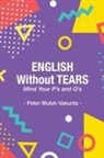 Peter Wuteh Vakunta - English Without Tears