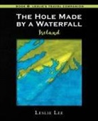 Leslie Lee - The Hole Made by a Waterfall