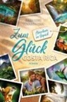 Frida Luise Sommerkorn - Zum Glück Costa Rica