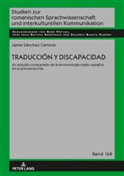 Jaime Sánchez Carnicer, Gerd Wotjak - Traducción y discapacidad