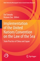 Dai Tamada, Zou, Keyuan Zou - Implementation of the United Nations Convention on the Law of the Sea