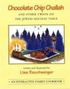 Behrman House, Lisa Rauchwerger, Lisa Rauchwerger - Chocolate Chip Challah