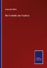 Alexander Ecker - Die Anatomie des Frosches