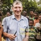 Tony Rinaudo - The Forest Underground