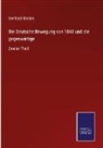 Bernhard Becker - Die Deutsche Bewegung von 1848 und die gegenwärtige