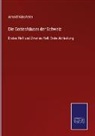 Arnold Nüscheler - Die Gotteshäuser der Schweiz