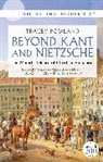 Tracey Rowland, Rowland Tracey, Balázs M. Mezei, Francesca Aran Murphy - Beyond Kant and Nietzsche