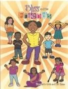 Baker, Bernadette Wells - Bliss and Her Friends
