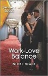 Nicki Night - Work-love Balance