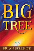 Brian Selznick, Brian Selznick - Big Tree