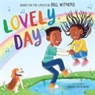 Skip Scarborough, Bill Withers, Olivia Duchess - Lovely Day: A Picture Book