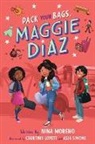 Nina Moreno, Courtney Lovett, Asia Simone - Pack Your Bags, Maggie Diaz