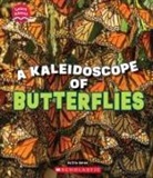 Eric Geron - A Kaleidoscope of Butterflies (Learn About: Animals)