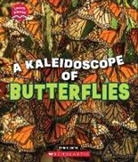 Eric Geron - A Kaleidoscope of Butterflies (Learn About: Animals)
