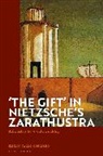 Emilio Carlo Corriero - 'The Gift' in Nietzsche's Zarathustra