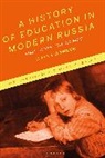 Wayne Dowler, Michael Melancon, Jonathan Smele - A History of Education in Modern Russia