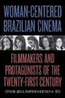 Jack A. Draper, Jack A. (EDT)/ Rego Draper, III Draper, Jack A. Draper, Cacilda M. Rêgo - Woman-Centered Brazilian Cinema
